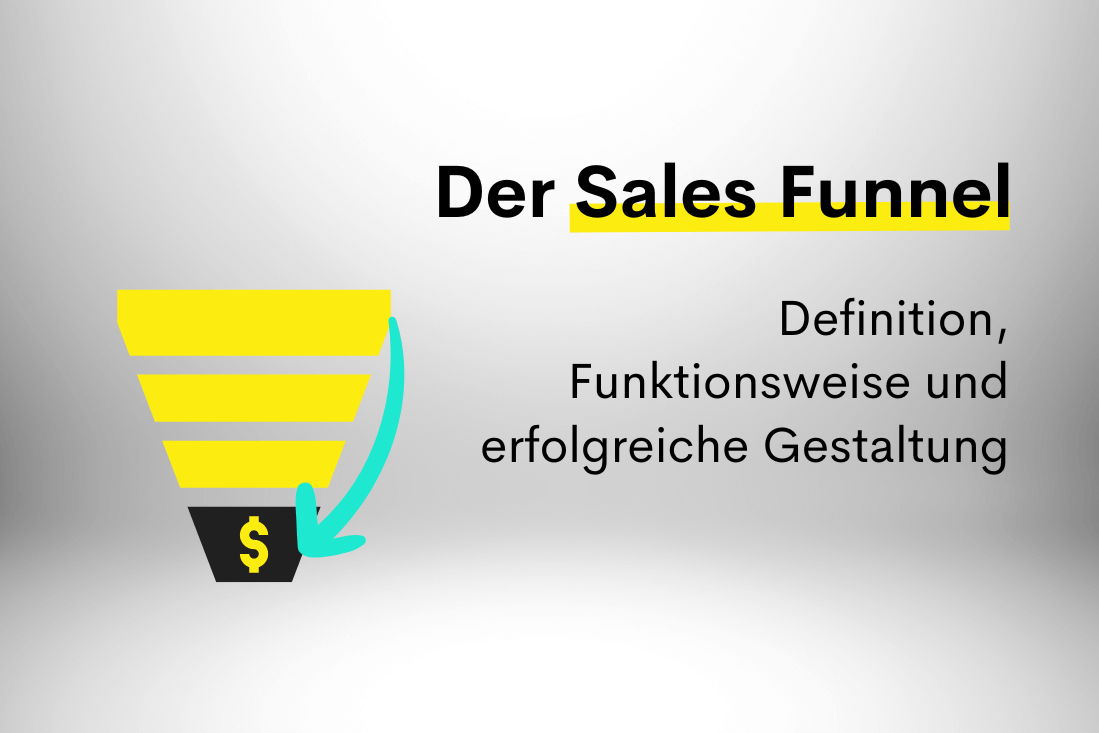 Was ist ein Sales Funnel