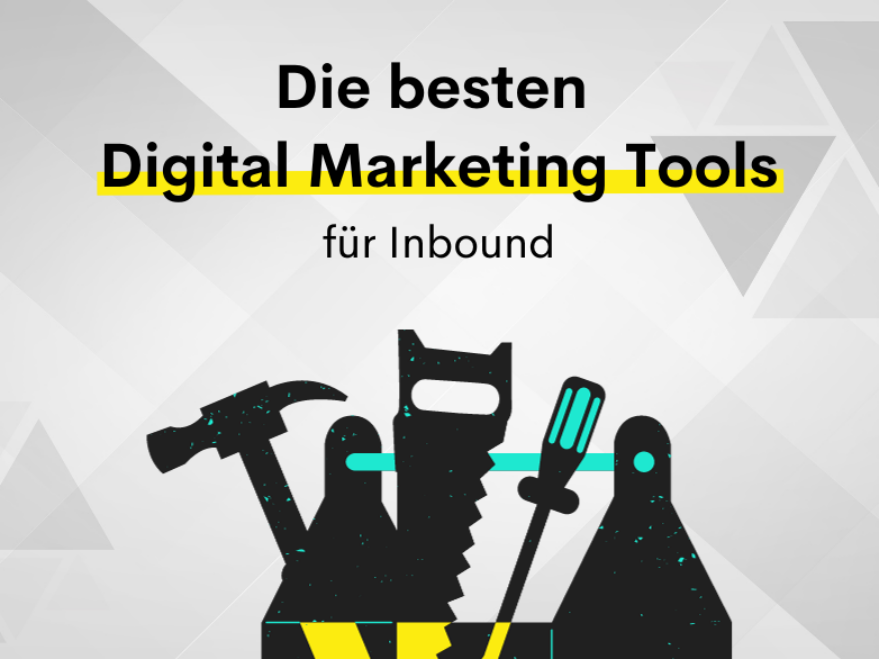 Digital Marketing Tools für Inbound Marketing