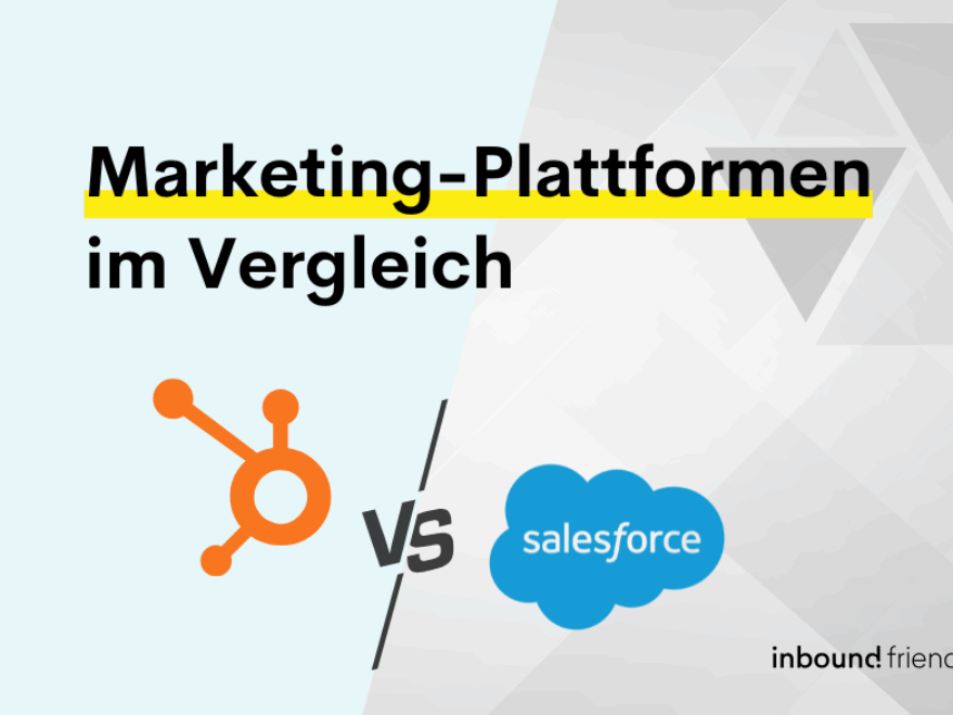 Marketingplattformen HubSpot vs Salesforce